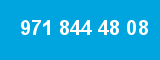 971 844 48 08